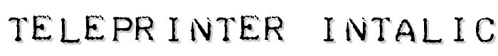 Teleprinter Intalic font